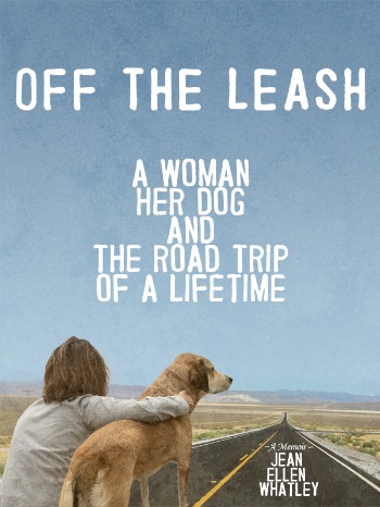 Off the Leash by Jean Ellen Whatley